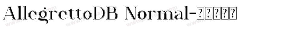 AllegrettoDB Normal字体转换